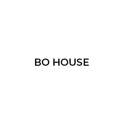 BO HOUSE